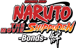 Naruto Shippuden: The Movie - Bonds's poster