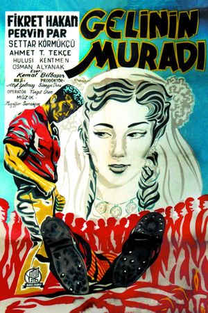 Gelinin muradi's poster