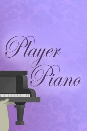 Player Piano's poster