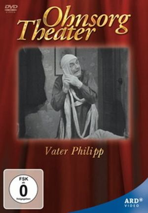 Ohnsorg Theater - Vater Philipp's poster