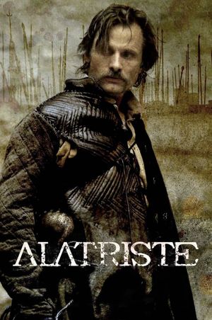 Captain Alatriste: The Spanish Musketeer's poster