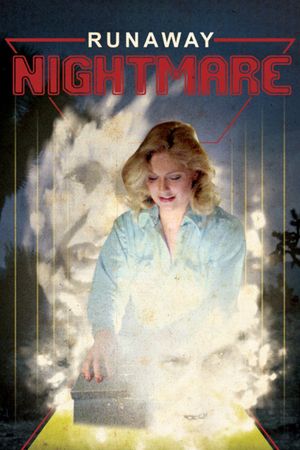 Runaway Nightmare's poster