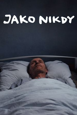 Jako nikdy's poster