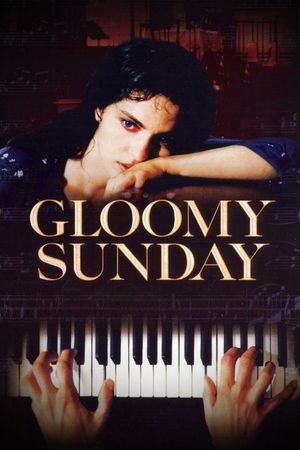 Gloomy Sunday's poster