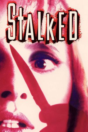 Stalked's poster