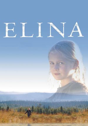 Elina: As If I Wasn't There's poster