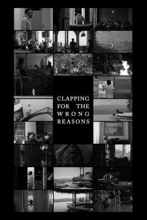 Clapping for the Wrong Reasons's poster