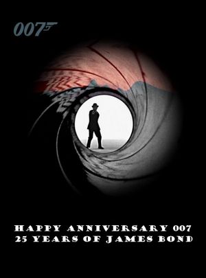 Happy Anniversary 007: 25 Years of James Bond's poster