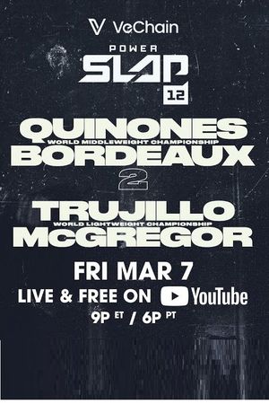 Power Slap 12: Bordeaux vs. Quinonez 2's poster
