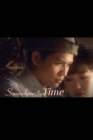 Somewhere in Time's poster
