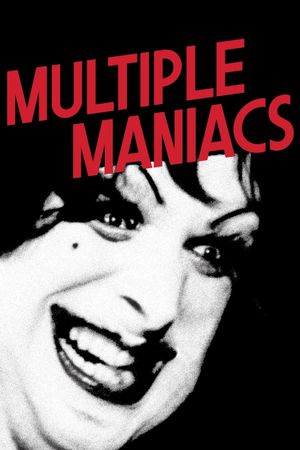 Multiple Maniacs's poster