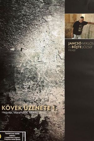 Kövek üzenete - Máramaros's poster
