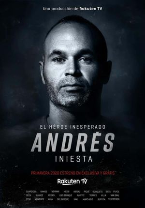 Andrés Iniesta: The Unexpected Hero's poster