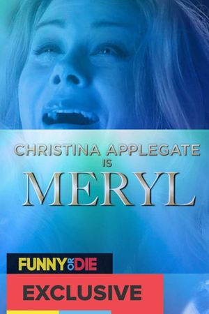 Meryl: The Lifetime Biopic with Christina Applegate's poster image