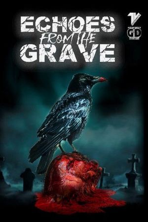Echoes From The Grave's poster