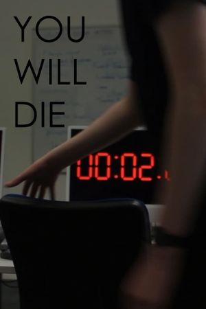 You Will Die's poster