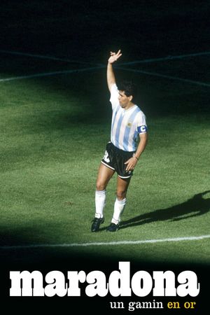 Maradona, the Golden Kid's poster