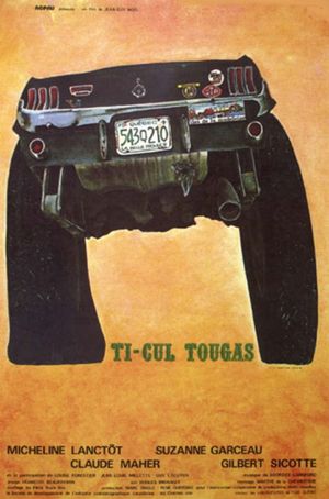 Ti-Cul Tougas, ou, Le bout de la vie's poster
