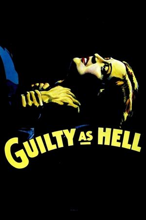 Guilty as Hell's poster