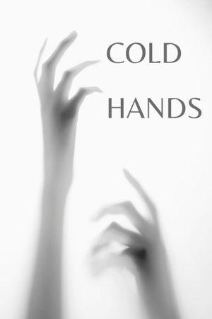 Cold Hands's poster