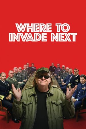 Where to Invade Next's poster