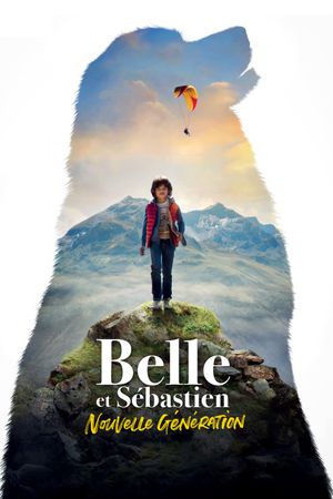 Belle and Sébastien: The New Generation's poster