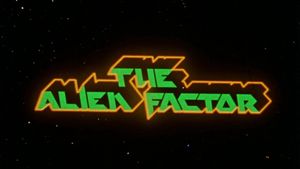 The Alien Factor's poster