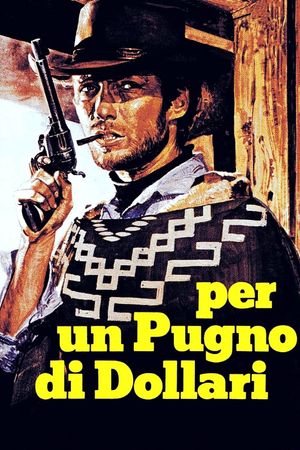 A Fistful of Dollars's poster