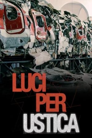 Luci per Ustica's poster