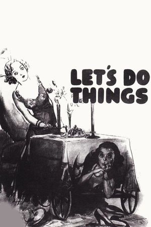 Let's Do Things's poster