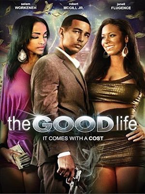 The Good Life's poster