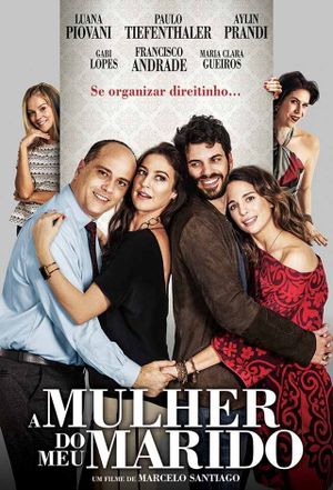 A Mulher do Meu Marido's poster