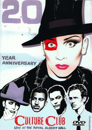 Culture Club Live At The Royal Albert Hall 20th Anniversary Concert's poster