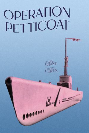Operation Petticoat's poster