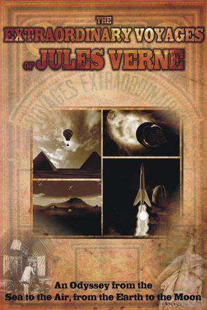 Extraordinary Voyages of Jules Verne's poster