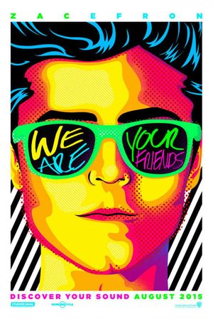 We Are Your Friends's poster