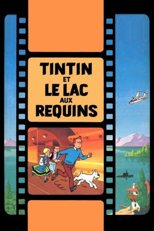 Tintin and the Lake of Sharks's poster