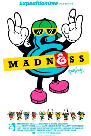 Madness's poster