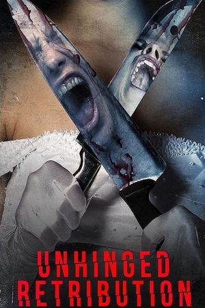 Unhinged Retribution's poster image