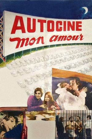 Autocine mon amour's poster