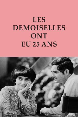The Young Girls Turn 25's poster