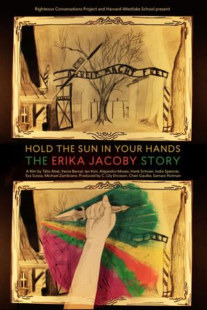 Hold the Sun in Your Hands: The Erika Jacoby Story's poster