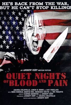 Quiet Nights Of Blood And Pain's poster