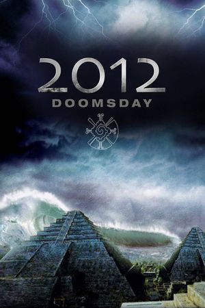 2012 Doomsday's poster