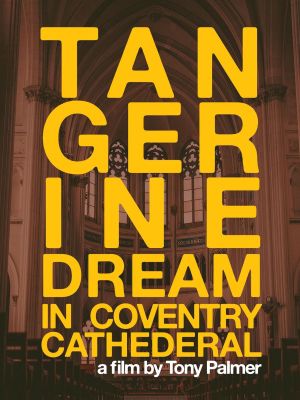 Tangerine Dream in Coventry Cathedral's poster