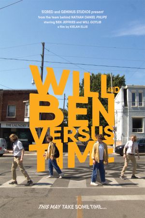 Will and Ben versus Time's poster