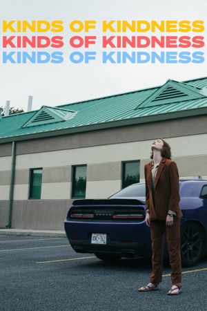 Kinds of Kindness's poster