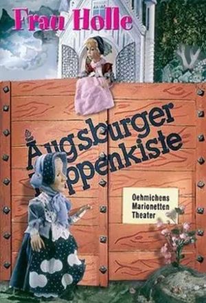 Augsburger Puppenkiste - Frau Holle's poster