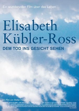 Elisabeth Kübler-Ross: Facing Death's poster