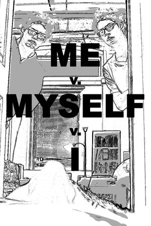 Me v. Myself v. I's poster